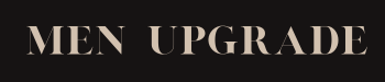 Men Upgrade